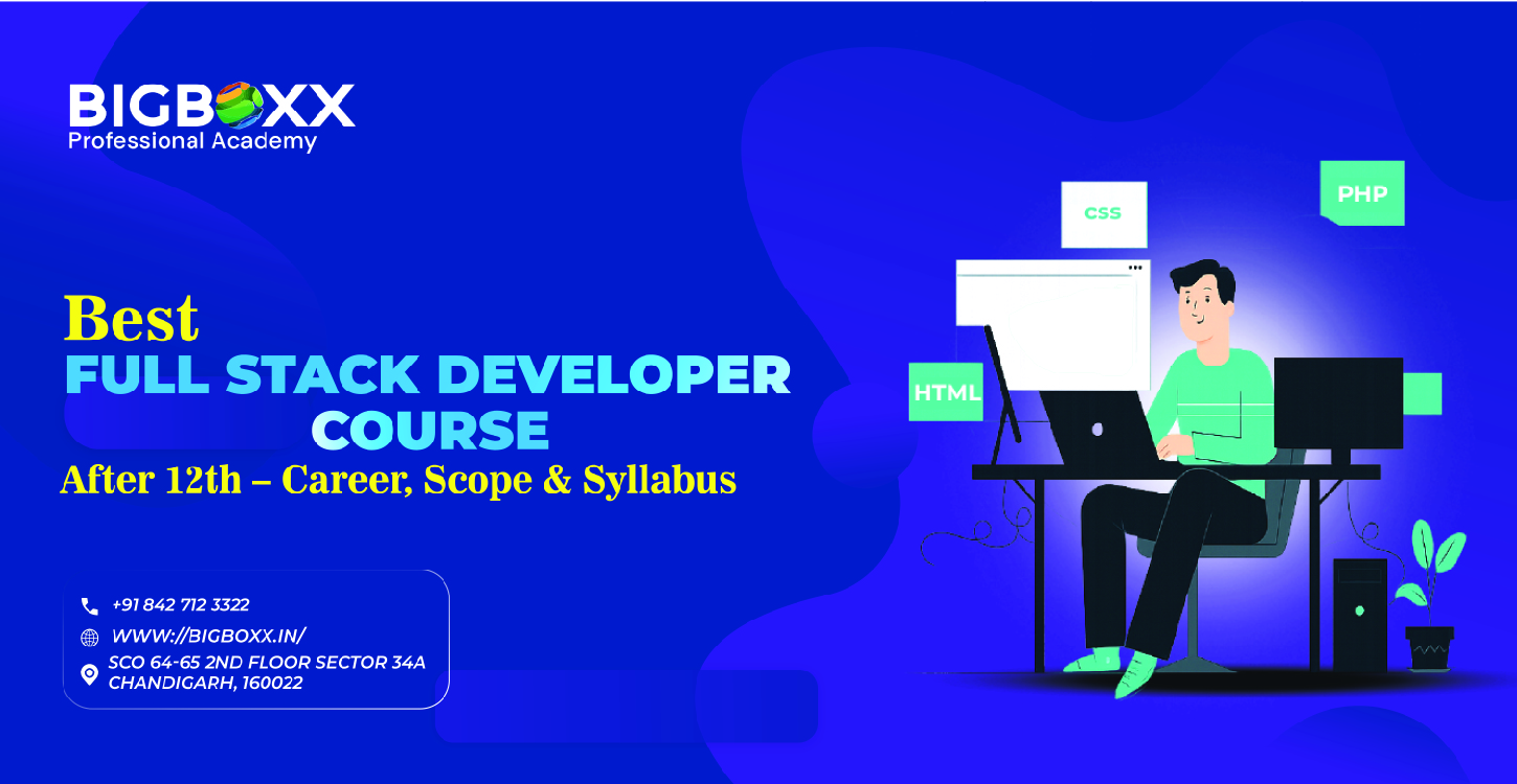 Full Stack Developer Course After 12th